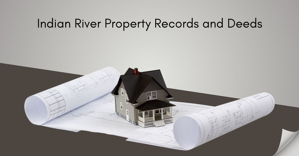Indian River Property Records and Deeds